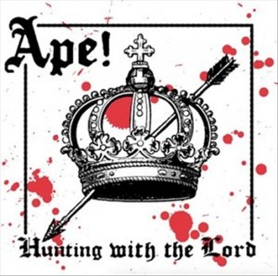 Ape - Hunting With The Lord (CD)
