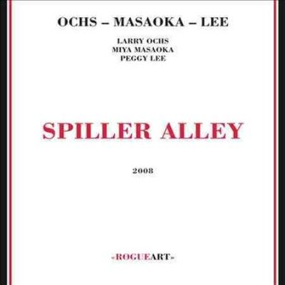 Larry Ochs - Spiller Alley (CD)
