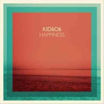 Kid 606 - Happiness (Vinyl)