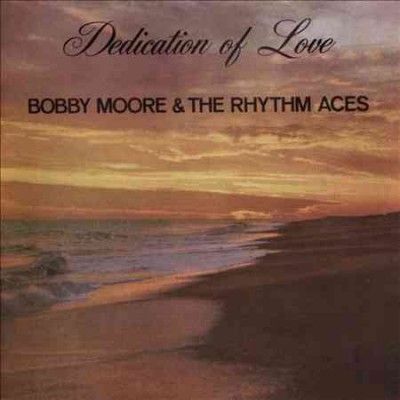 Bobby Moore - Dedication Of Love (CD)
