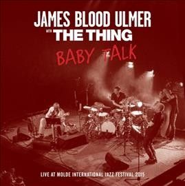 James Blood Ulmer - Baby Talk (Vinyl)