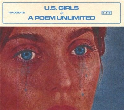 U.S. Girls - In A Poem Unlimited (CD)