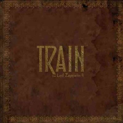 Train - Does Led Zeppelin Ii (Vinyl)