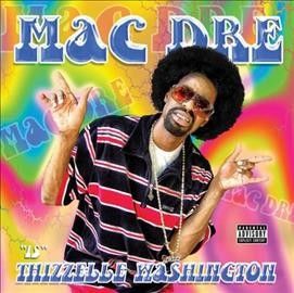 Mac Dre - Thizzelle Washington (Vinyl)