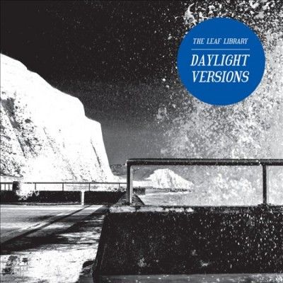Leaf Library - Daylight Versions (Vinyl)