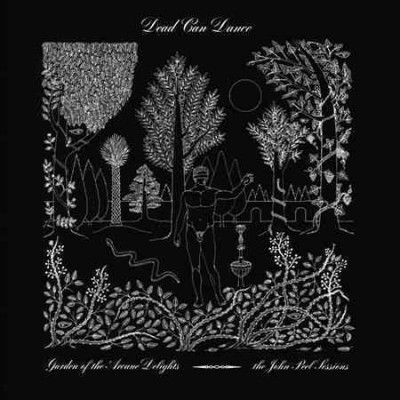 Dead Can Dance - Garden Of The Arcane Delights/peel Se (CD)