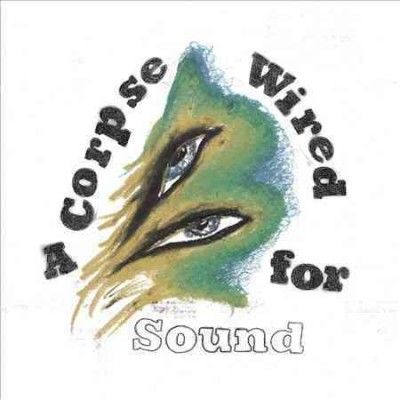 Merchandise - Corpse Wired For Sound (CD)