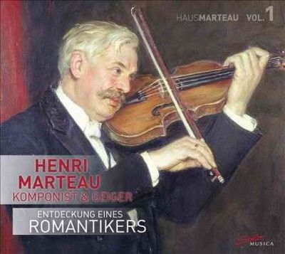 Henri Marteau: Komponist &amp; Geiger (CD / Album)
