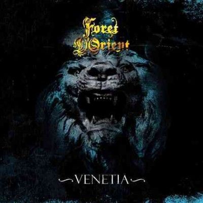 Foret D'orient - Venetia (CD)