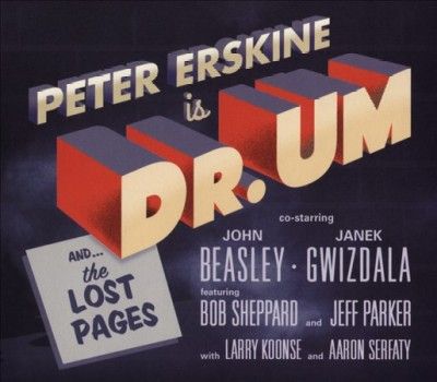Peter Erskine - Dr. Um (CD)