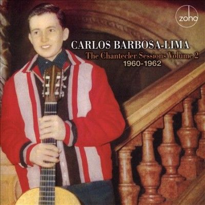 Carlos Barbosa - Lima - Chantecler Sessions: Vol 2 1959 - 1960 (CD)