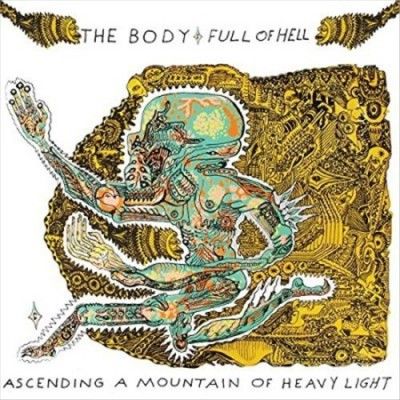 Body - Ascending A Mountain Of Heavy Light (Vinyl)