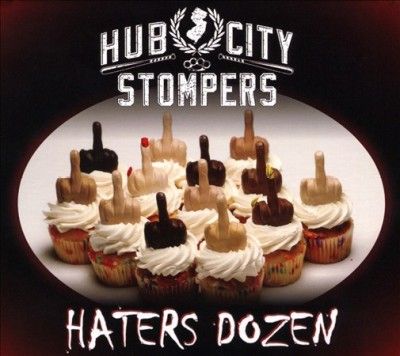 Hub City Stompers - Hater's Dozen (CD)