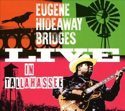 Eugene Hide Bridges - Live In Tallahassee (CD)