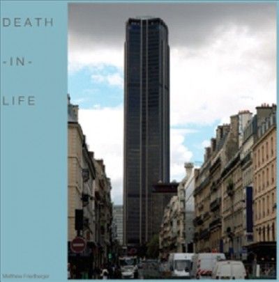 Matthew Friedberger - Death In Life (Vinyl)