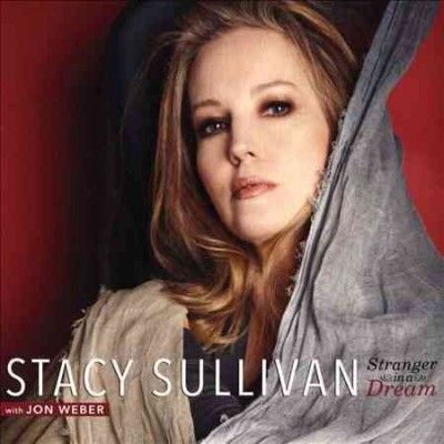 Stacy Sullivan - Stranger In A Dream (CD)