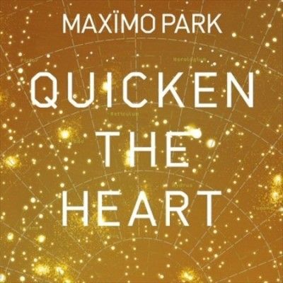 Maximo Park - Quicken The Heart (Vinyl)