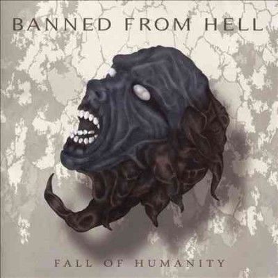 Banned From Hell - Fall Of Humanity (CD)