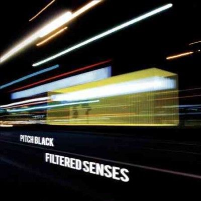 Pitch Black - Filtered Senses (CD)