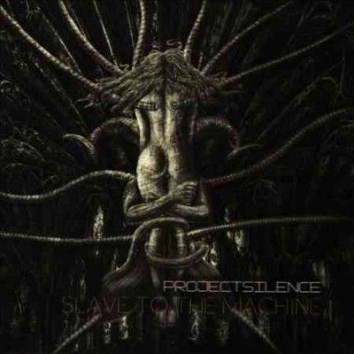 Project Silence - Slave To The Machine (CD)