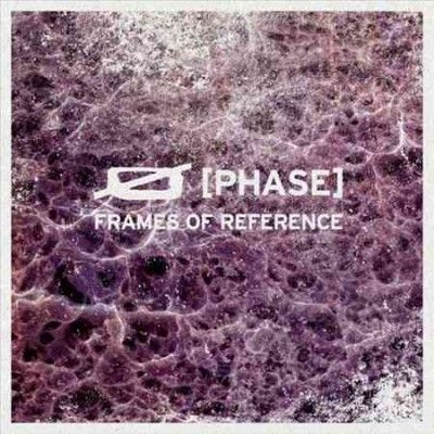 Phase - Frames Of Reference (Vinyl)