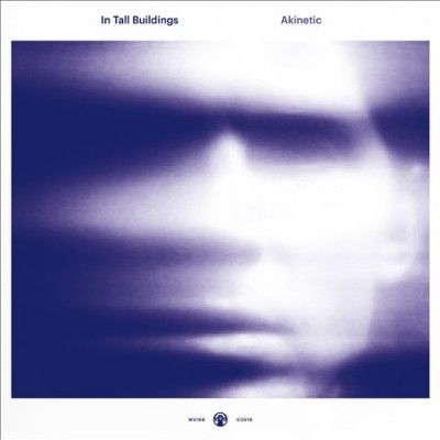 In Tall Buildings - Akinetic (Vinyl)