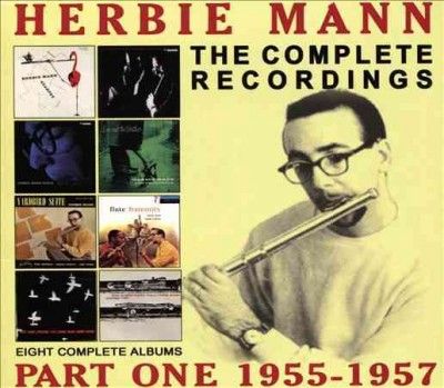 Herbie Mann - Complete Recordings: 1955 - 1957 Herbie (CD)
