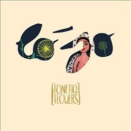 Fonetiq Flowers (CD / Album Digipak)