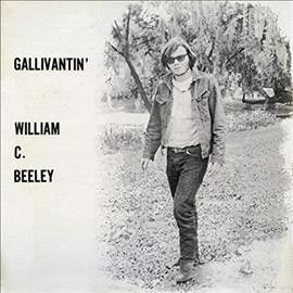William C. Beeley - Gallivantin (Vinyl)