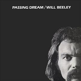 Will Beeley - Passing Dream (Vinyl)