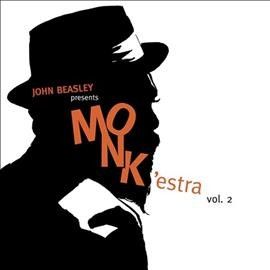 John Beasley - Presents Monk'estra Vol 2 (CD)