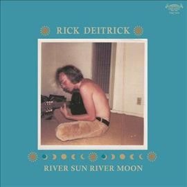 Rick Deitrick - River Sun River Moon (Vinyl)