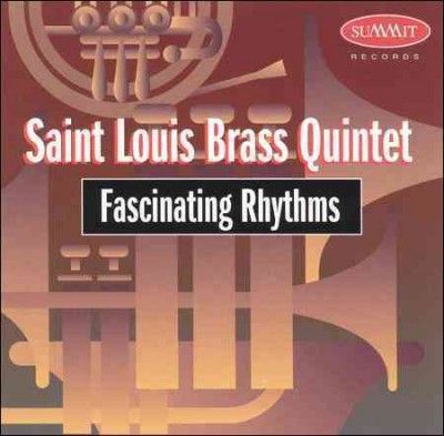St. Louis Brass Quin - Fascinating Rhythms (CD)
