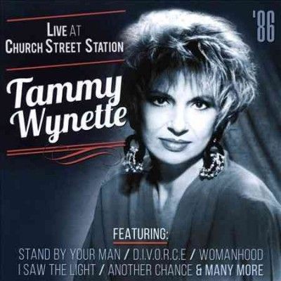 Tammy Wynette - Live At Church Street Station (CD)