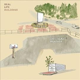 Real Life Buildings - Significant Weather (Vinyl)