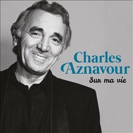 Charles Aznavour - Sur Ma Vie (CD)