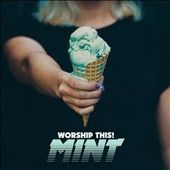 Worship This! - Mint (Vinyl)