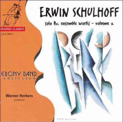 Ebony Band/herbers: - Schulhoff: Ensemble Works Vol 2 (CD)