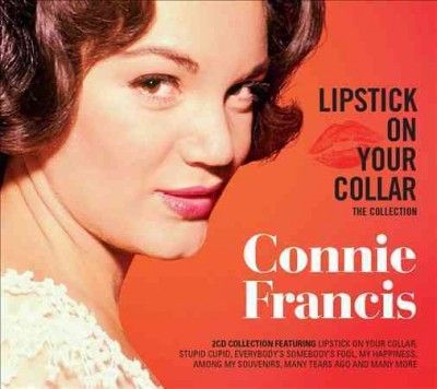 Connie Francis - Lipstick On Your Collar: Collection (CD)