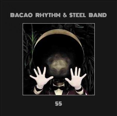 Bacao Rhythm - 55 (Vinyl)