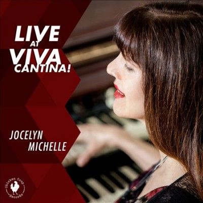 Jocelyn Michelle - Live At Viva Cantina (CD)