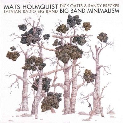 Mats Holmquis - Big Band Minimalism (CD)