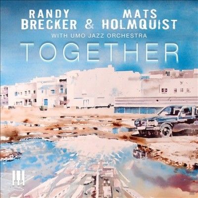 Randy Brecker - Together (with Umo Jazz Orchestra) (CD)