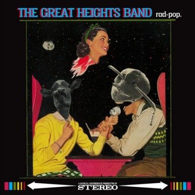 Great Heights Band - Rad Pop (Vinyl)