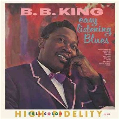 B. B. King - Easy Listening Blues (Vinyl)