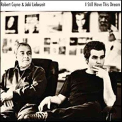 Robert Coyne - I Still Have This Dream (Vinyl)