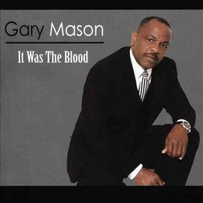 Gary Mason - It Was The Blood (CD)