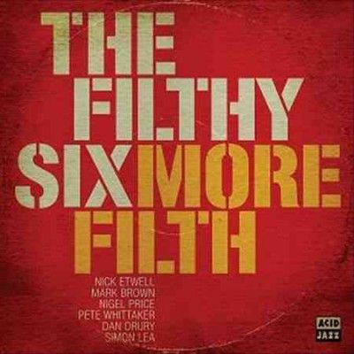Filthy Six - More Filth (Vinyl)