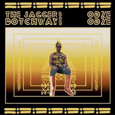 Jagger Botchway Grou - Odze Odze (Vinyl)
