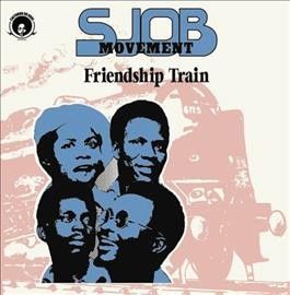 Sjob Movement - Friendship Train (Vinyl)